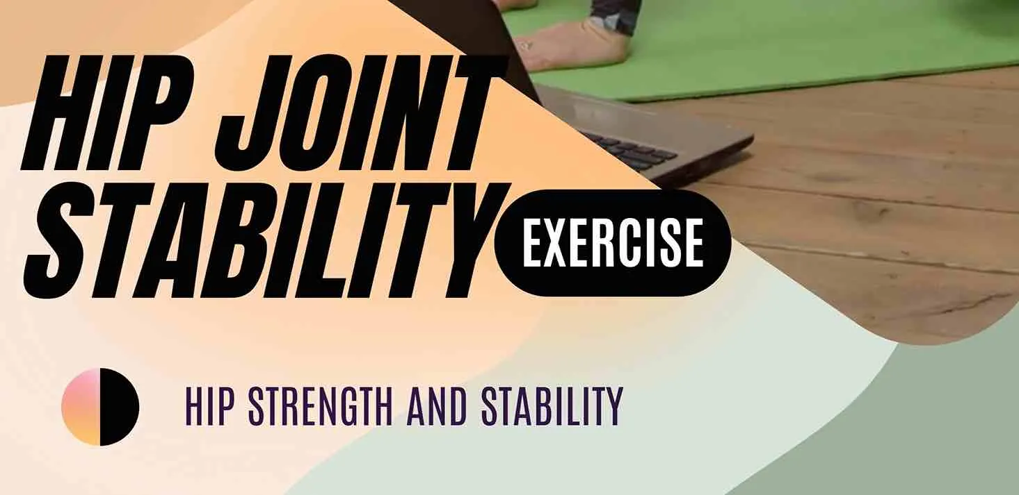 Hip stability exercises