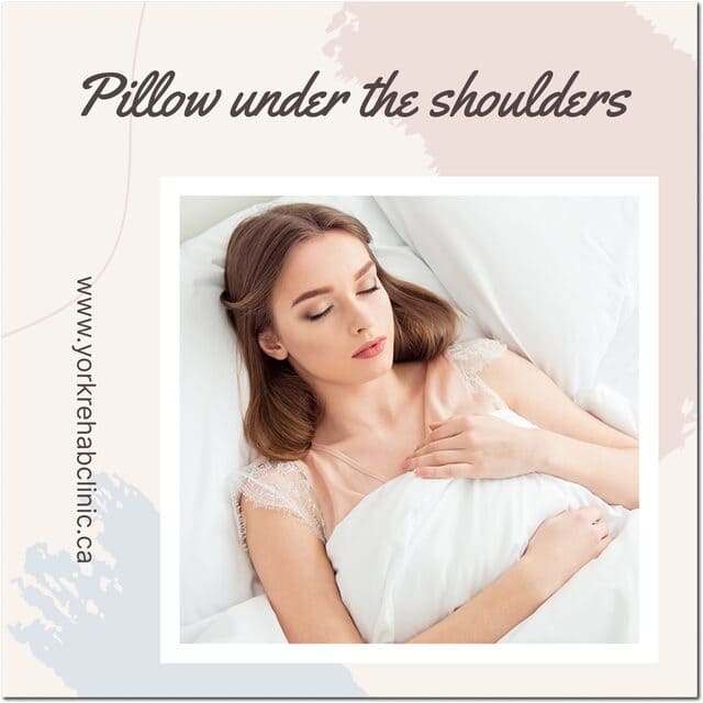 Pillow under the shoulders